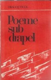 Poeme sub drapel - Dragos Vicol