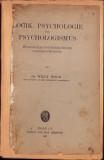 HST C2718 Logik, Psychologie und Psychologismus 1920 Willy Moog