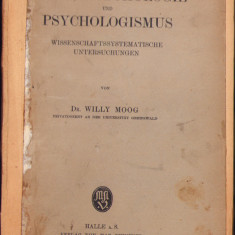 HST C2718 Logik, Psychologie und Psychologismus 1920 Willy Moog