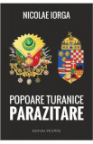 Popoare Turanice Parazitare - Nicolae Iorga