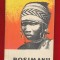 Romulus Vulcanescu, &quot;Bosimanii&quot; - Editura Tineretului, 1967