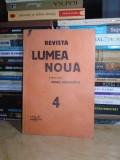 REVISTA LUMEA NOUA ( DIRECTOR MIHAIL MANOILESCU ) * NR. 4 / 1936