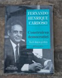 Fernando Henrigue Cardoso-Construirea democratiei