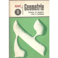 Geometrie. Elemente de geometrie afina si euclidiana - C. Gautier