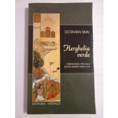 HERGHELIA VERDE - OCTAVIAN SIMU