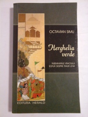 HERGHELIA VERDE - OCTAVIAN SIMU foto