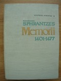GEORGIOS SPHRANTZES - MEMORII (1401 - 1477) - 1966