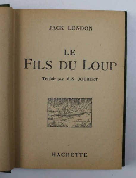 LE FILS DU LOUP par JACK LONDON , 1940