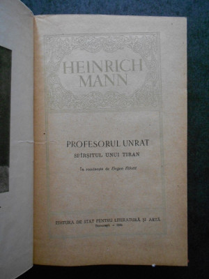 HEINRICH MANN - PROFESORUL UNRAT (1956, editie cartonata) foto