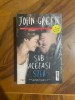John Green - SUB ACEEASI STEA ( 2013 ), Trei