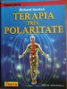RARA, Richard Gordon - Terapia prin polaritate 1999, Teora