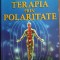 RARA, Richard Gordon - Terapia prin polaritate 1999