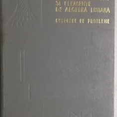 Ion D. Teodorescu - Geometrie analitica si elemente de algebra liniara