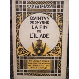Quintus de Smyrne - La fin de l&#039;Iliade