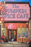 The Pumpkin Spice Cafe Laurie Gilmore Carte in engleza stare buna anticariat