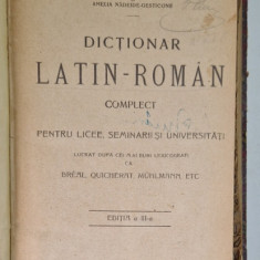 DICTIONAR LATIN - ROMAN COMPLET de IOAN NADEJDE , EDITIA A III A , 1920