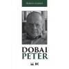 Dobai P&eacute;ter - Bedecs L&aacute;szl&oacute;