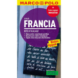 Utaz&oacute; francia nyelvi kalauz - Marco Polo