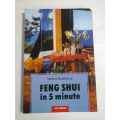 FENG SHUI IN 5 MINUTE - SELENA SUMMERS