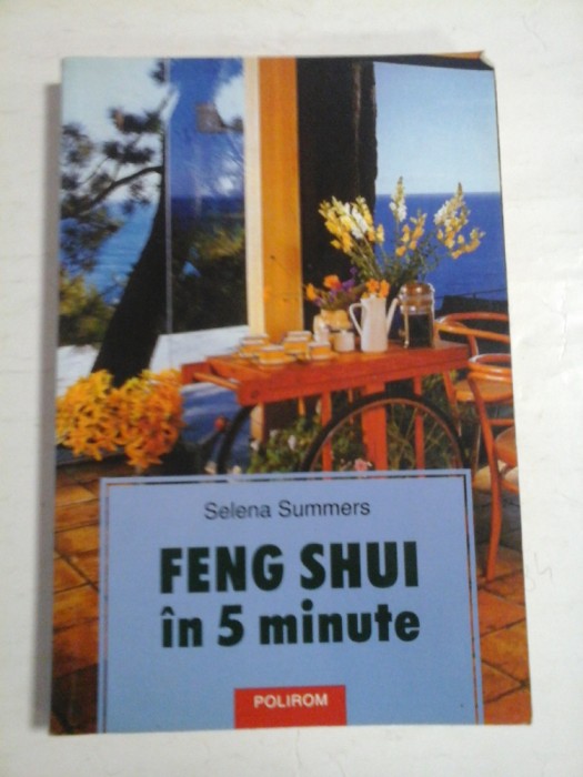 FENG SHUI IN 5 MINUTE - SELENA SUMMERS