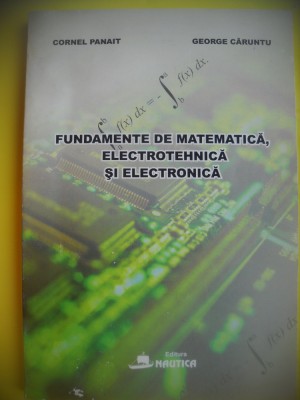 HOPCT CORNEL PANAIT -FUNDA,MENTE DE MATEMATICA ELECTRONICA ELECTRO 2008 -222 PAG foto