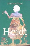 Heidi, Fetița Munților - Johanna Spyri, Editura Rolcris, 2024, Rom&acirc;nă, 189 Pagini, Carte Copii, Povesti