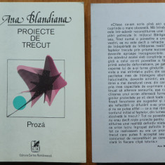 Ana Blandiana , Proiecte de trecut , 1982 , editia 1 cu autograf