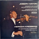 Joseph Haydn, Krebbers, Andr&eacute; Rieu&lrm;&ndash; Concerto For Violin And Orchestra In C Major / Concerto For Violin And Orchestra In G Major NM/NM vinil 1968