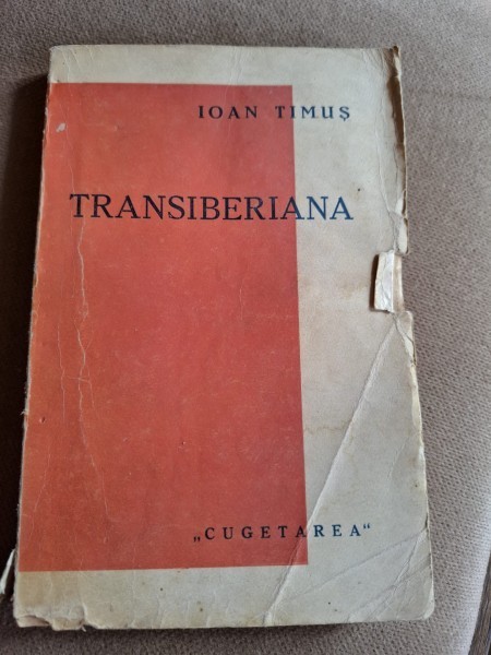 TRANSIBERIANA - IOAN TIMUS