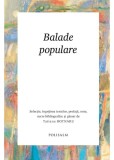 Balade populare. Selectie Tatiana Botnaru