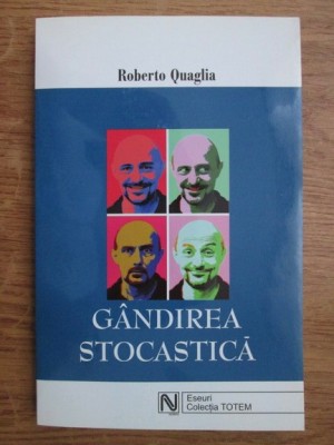 Roberto Quaglia - Gandirea stocastica foto