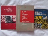 RAZBOIUL PENTRU INDEPENDENTA NATIONALA A ROMANIEI- N. ADANILOAIE + ACTIUNI ALE ROMANIEI DUPARAZBOIUL DE INDEPENDENTA - C. BOTEZ+ AL. CERNAT - MEMORII