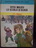 N. Nosov - Vitea Maleev la scoala si acasa (Editia: 1975)