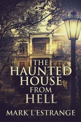 The Haunted House From Hell foto