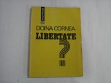 DOINA CORNEA - LIBERTATE - CONVORBIRI CU MICHEL COMBES