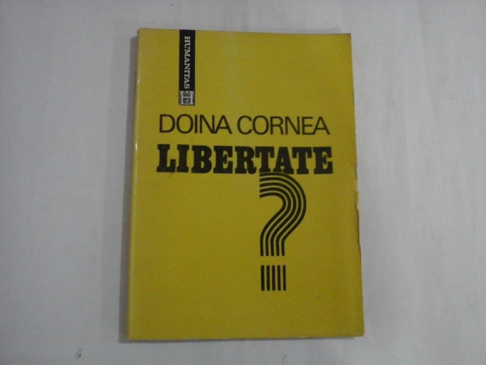 DOINA CORNEA - LIBERTATE - CONVORBIRI CU MICHEL COMBES
