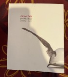 Zoltan Bela Pictura/ Obiect Bogdan Cosa