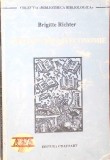 Ghid de Biblioteconomie - Brigitte Richter, Grafoart 1995, Romana, 315 pagini, Carte Hobby