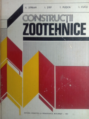 Construcții zootehnice,a Șerban,carte fara cotor30 lei foto