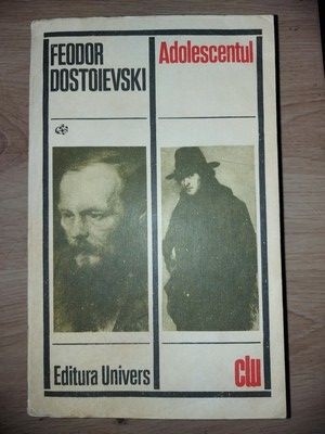 Adolescentul- Feodor Dostoievski foto