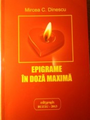 EPIGRAME IN DOZA MAXIMA-MIRCEA C. DINESCU-132055
