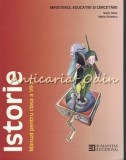 Istorie Clasa a VII-a, Manual Humanitas Educational, Sorin Oane, Maria Ochescu, 2008, Bucuresti, ISBN 9789735020712, Humanitas