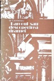 Barocul sau Descoperirea Dramei - Alexandru Cioranescu, Editura Dacia 1980, Hardcover