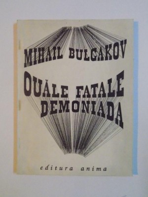 OUALE FATALE , DEMONIADA de MIHAIL BULGAKOV 1991 foto