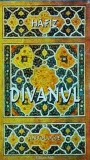 Hafiz - Divanul, Poezie Persană, Editura A92, Limba Rom&acirc;nă, Stare Bună, Coperta Broșată