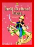 Invat sa citesc! Nivelul 2 - Vizita - Ion Luca Caragiale