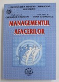 MANAGEMENTUL AFACERILOR de GHEORGHE CARAIANI si TOMA GEORGESCU , 2003