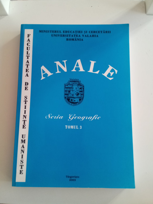 Annals - Geografie serie - Tom. 2,3 și Tomul 4-5