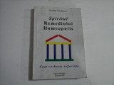 SPIRITUL REMEDIULUI HOMEOPATIC - DR. DIDIER GRANDGEORGE