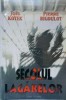 Secolul Lagărelor - Joel Kotek, Pierre Rigoulot, Ed. Lucman, 2000, Istorie, Rom&acirc;nia, 587 pagini